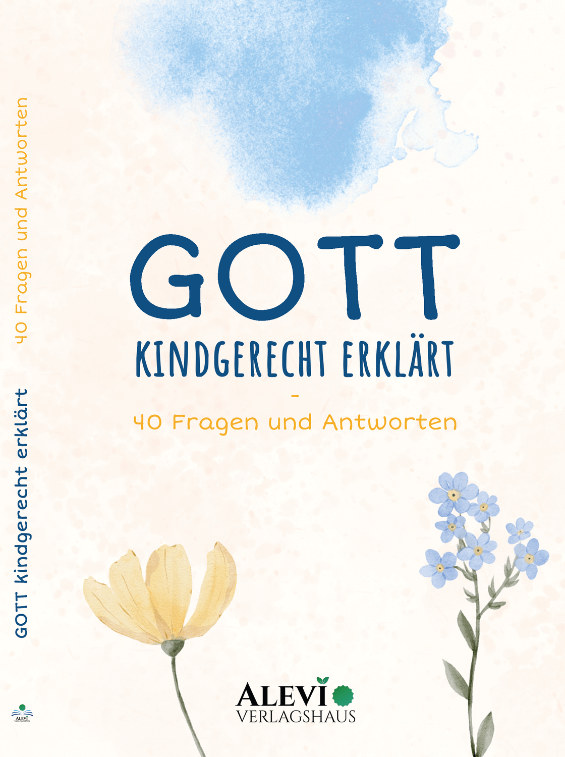 Gott – Kindgerecht erklärt