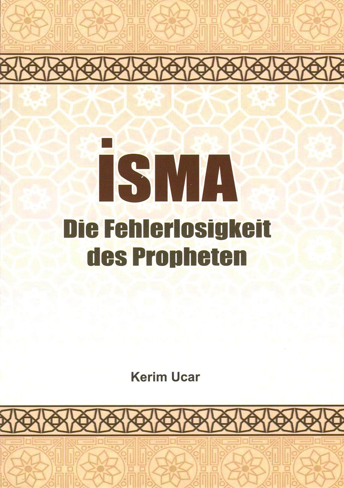 ISMA – Die Fehlerlosigkeit des Propheten