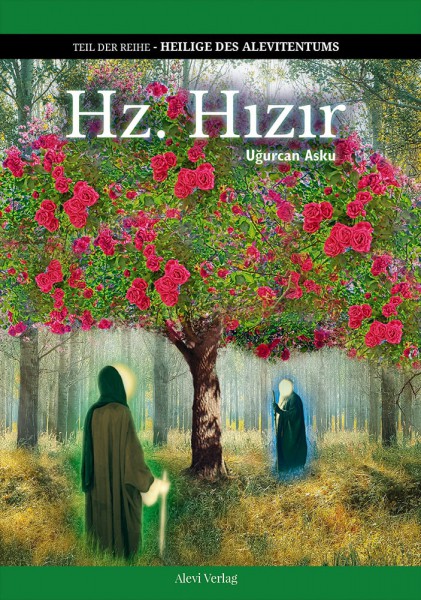Hz. Hizir – Chidhr (a.)