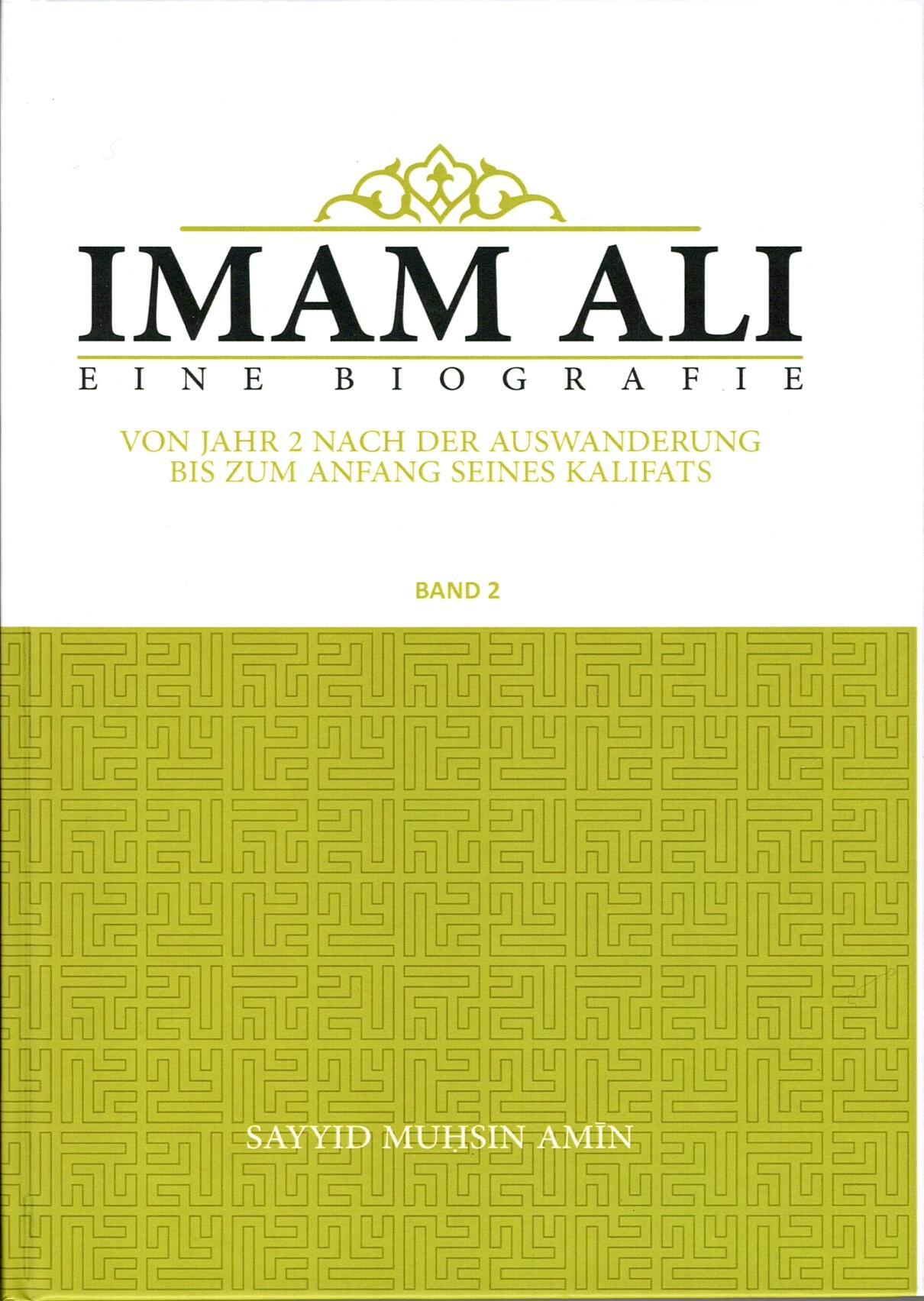 Imam Ali: Eine Biografie (Band 2)